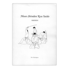 Muso Shinden Ryu Iaido - Shoden