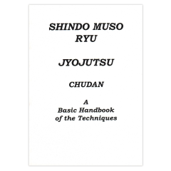 Shindo Muso Ryu Jyojutsu - Chudan